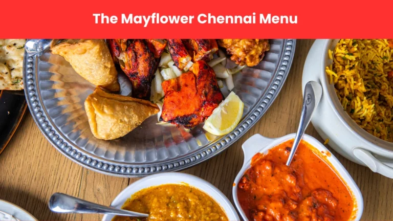 the mayflower chennai menu
