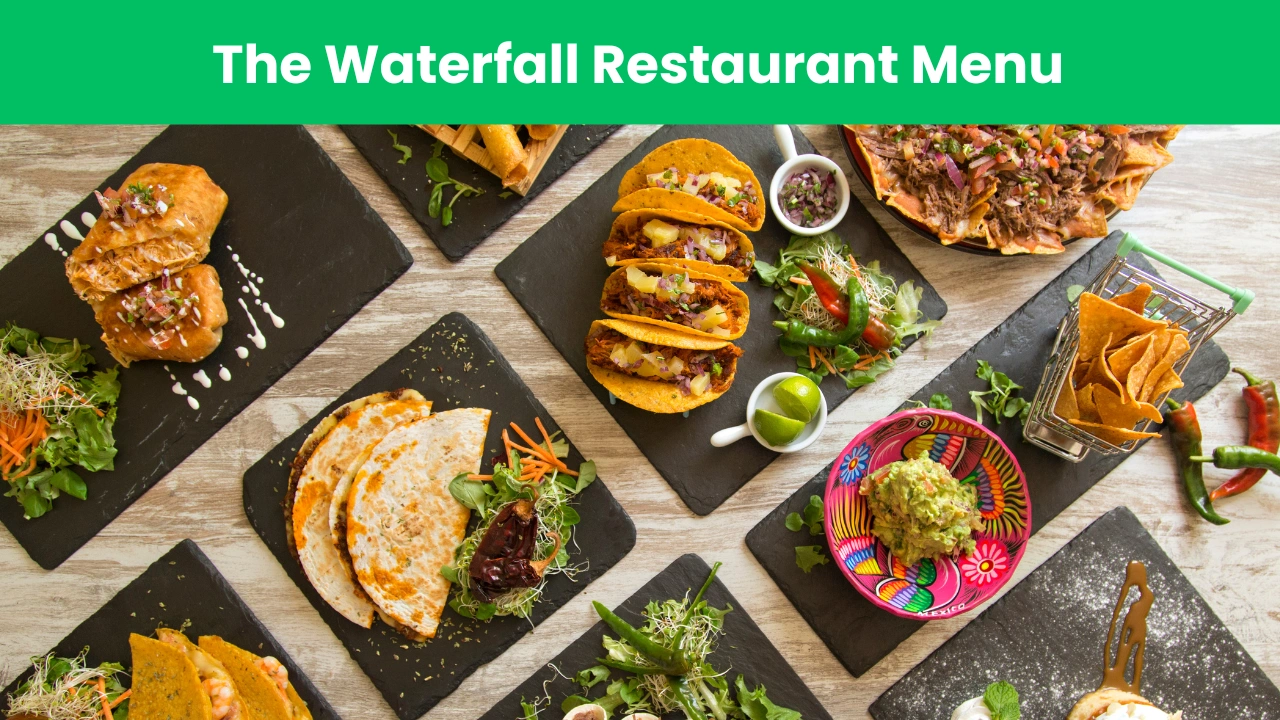 the waterfall restaurant menu