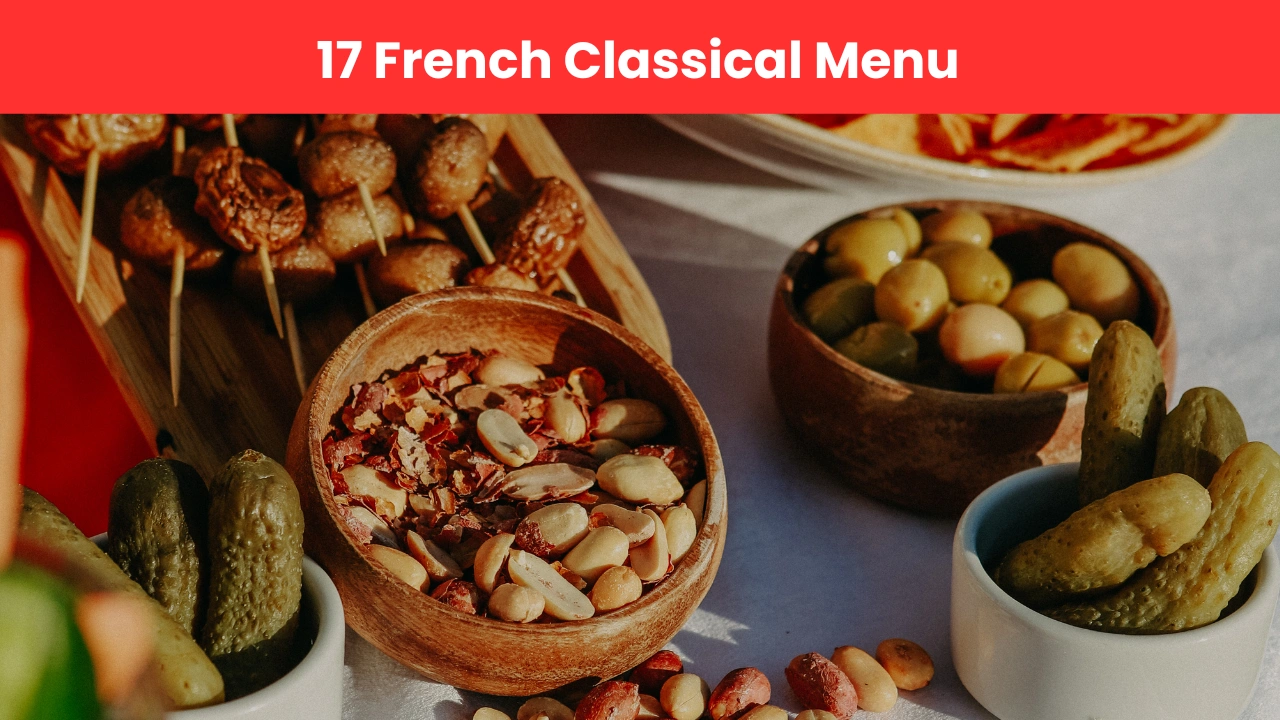 17 french classical menu