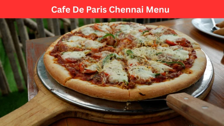 Cafe De Paris Chennai Menu