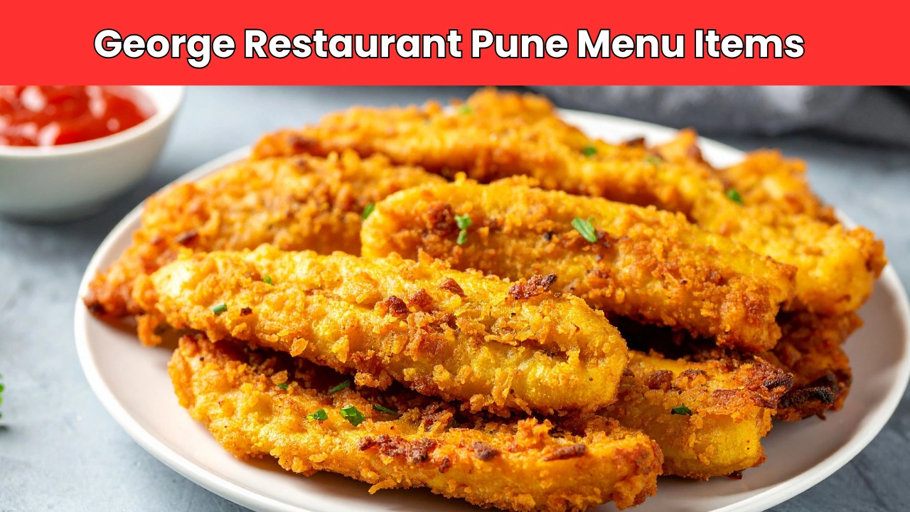 George Restaurant Pune Menu Items