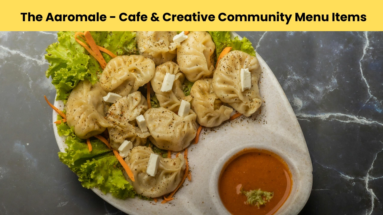 The Aaromale - Cafe & Creative Community Menu Items