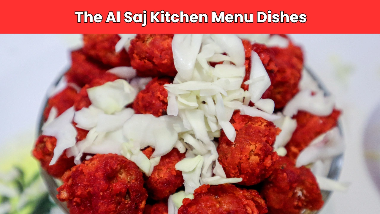 The Al Saj Kitchen Menu Dishes