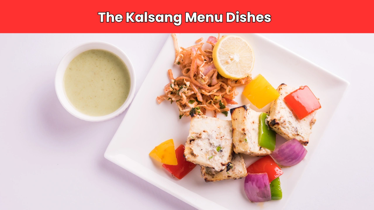 The Kalsang Menu Dishes
