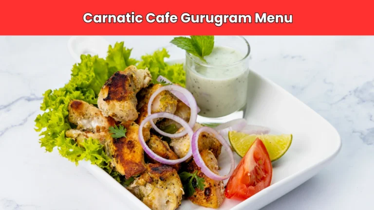 carnatic cafe gurugram menu
