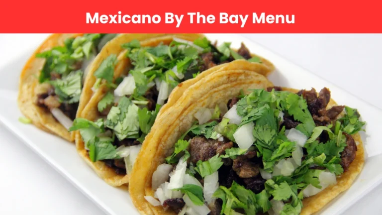 mexicano by the bay menu