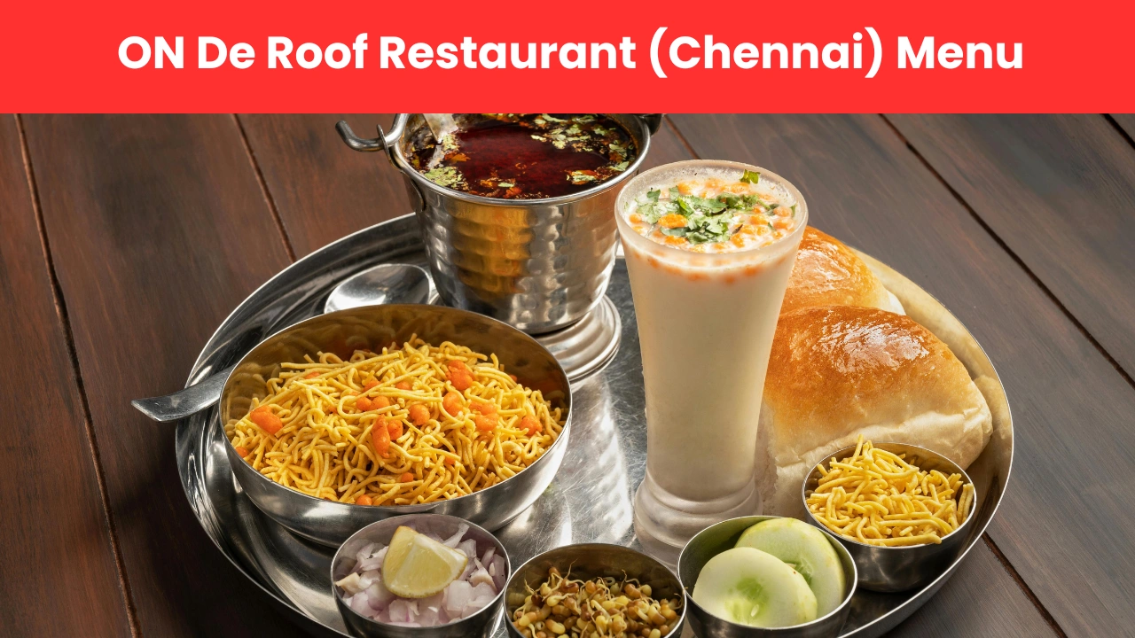 ON De Roof Restaurant (Chennai) Menu