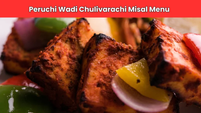 peruchi wadi chulivarachi misal menu