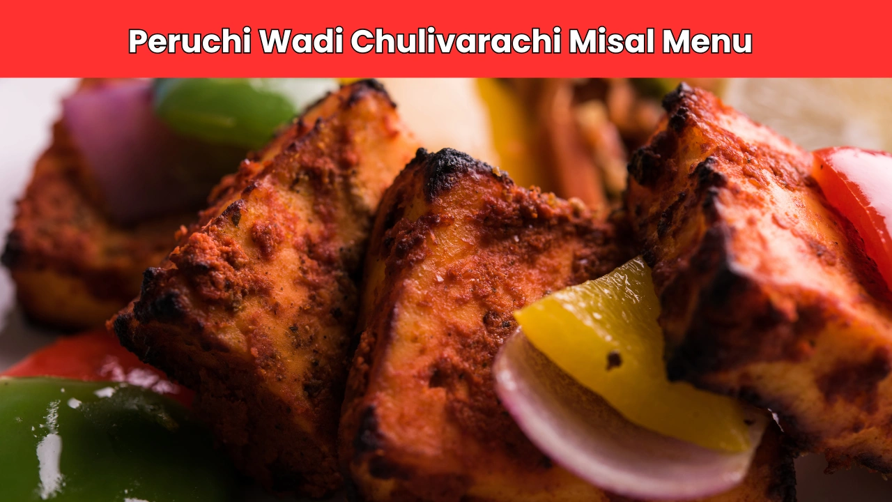 peruchi wadi chulivarachi misal menu