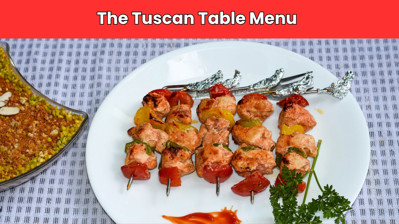the tuscan table menu