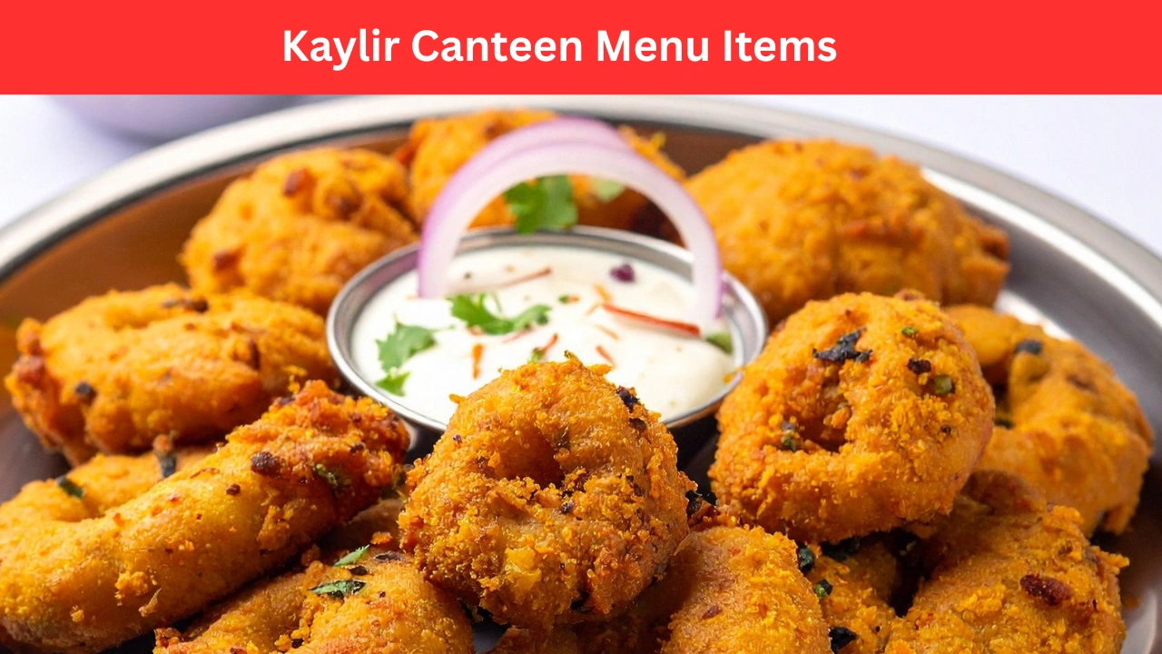 Kaylir Canteen Menu Items