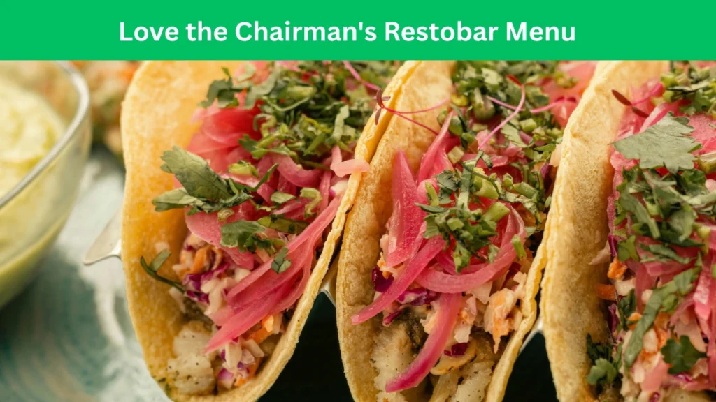 Love the Chairman's Restobar Menu