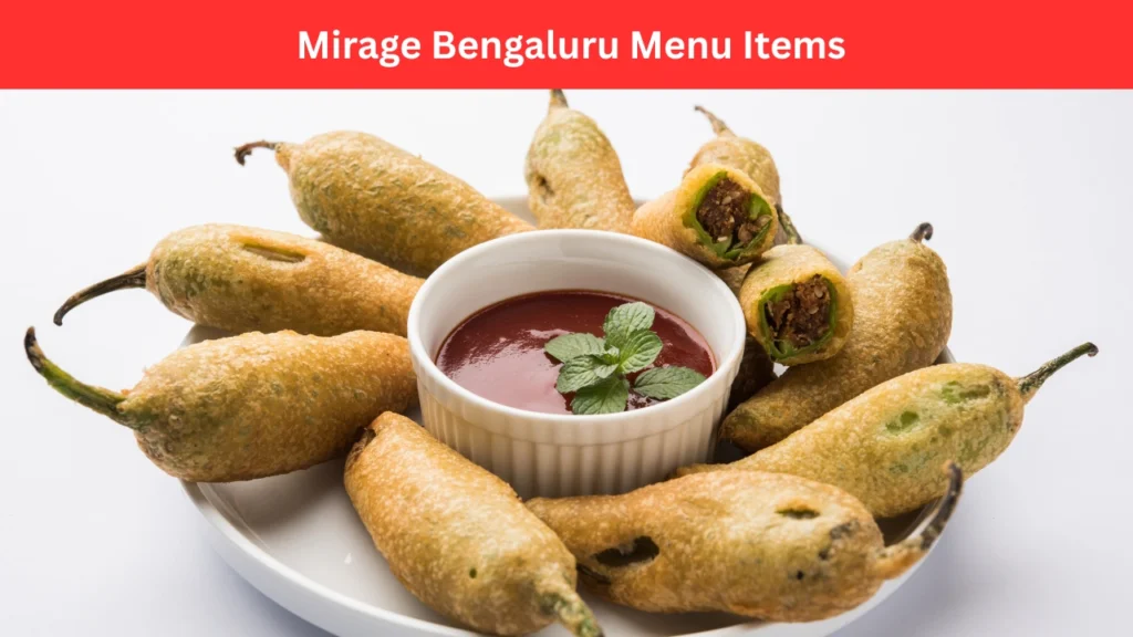 Mirage Bengaluru Menu Items