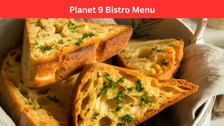 Planet 9 Bistro Menu