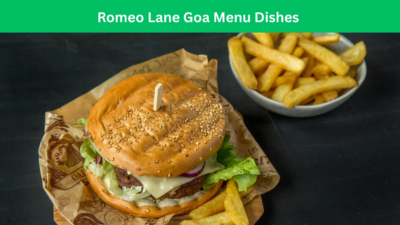 Romeo Lane Goa Menu Dishes