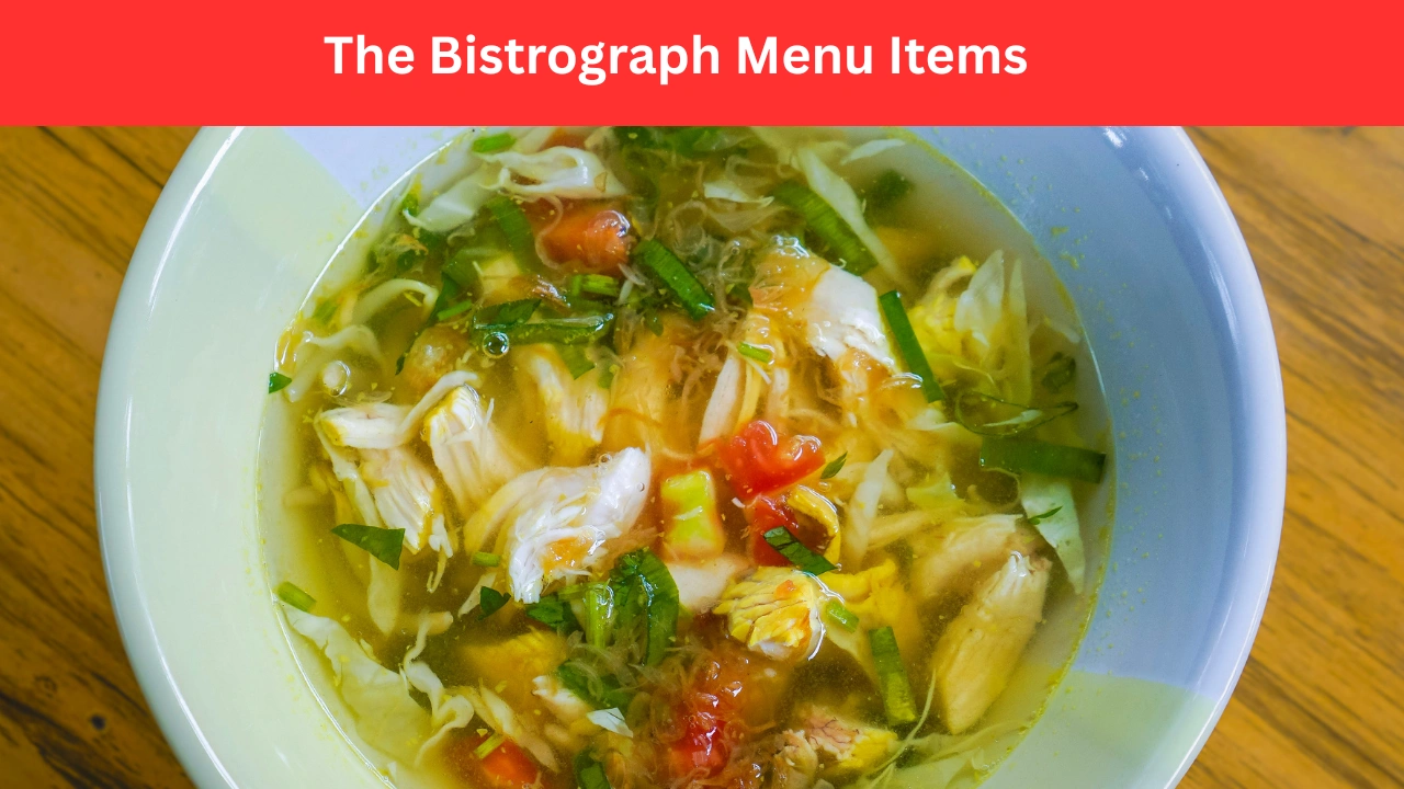 The Bistrograph Menu Items