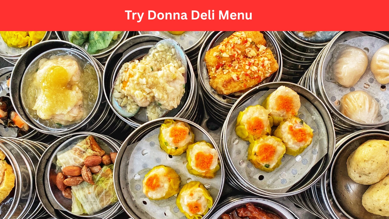 Try Donna Deli Menu
