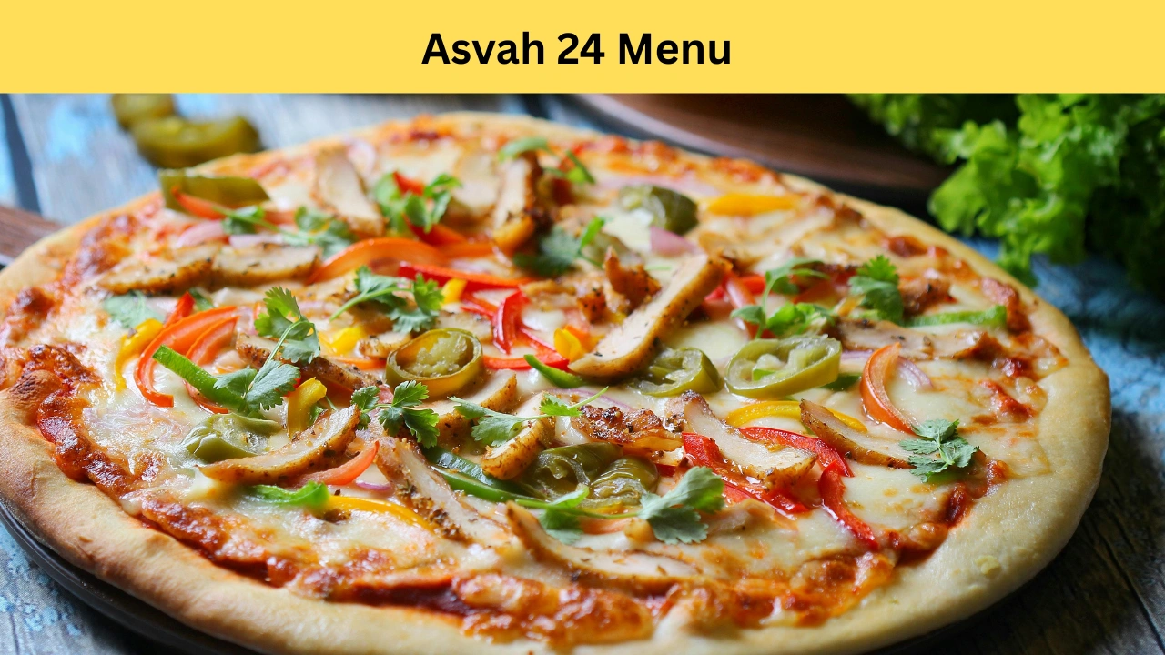 asvah 24 menu