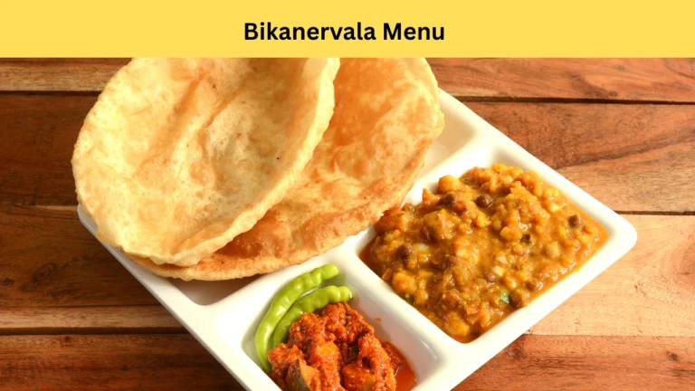 Bikanervala Menu