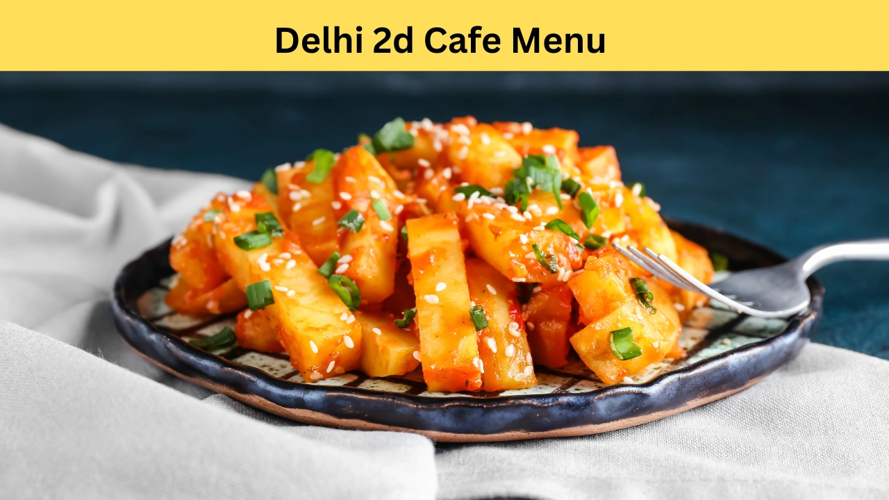 delhi 2d cafe menu