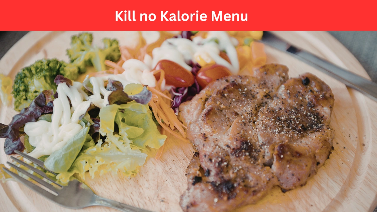 kill no kalorie menu