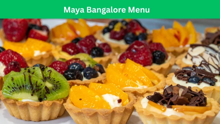 maya bangalore menu
