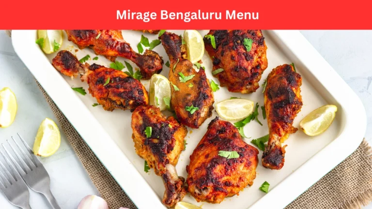 mirage bengaluru menu