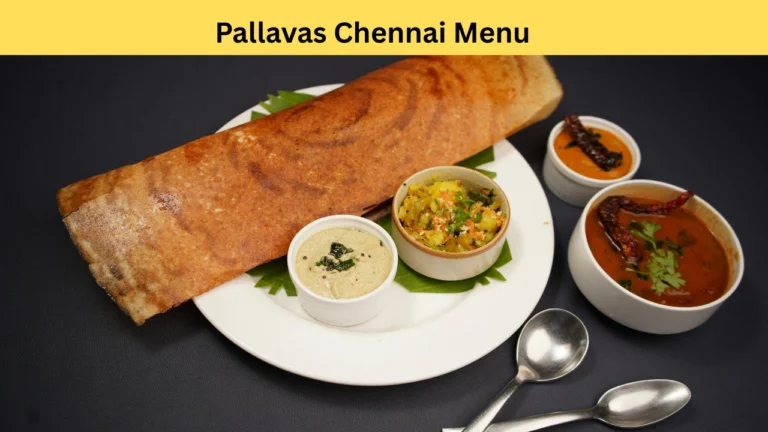 pallavas chennai menu