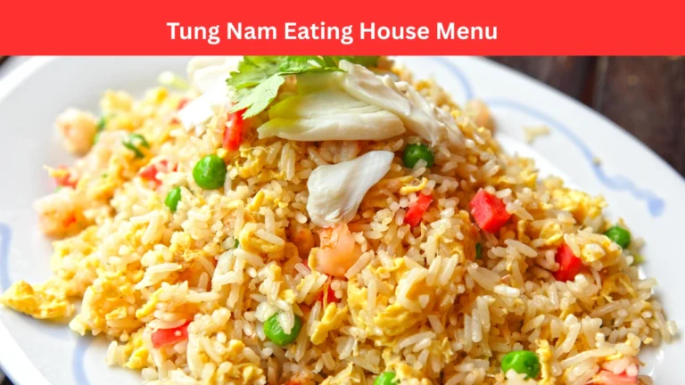 tung nam eating house menu
