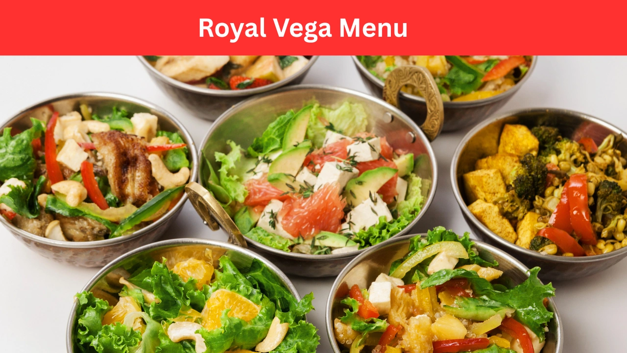 Royal Vega Menu