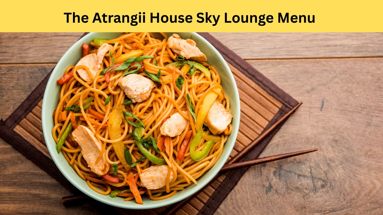 the atrangii house sky lounge menu