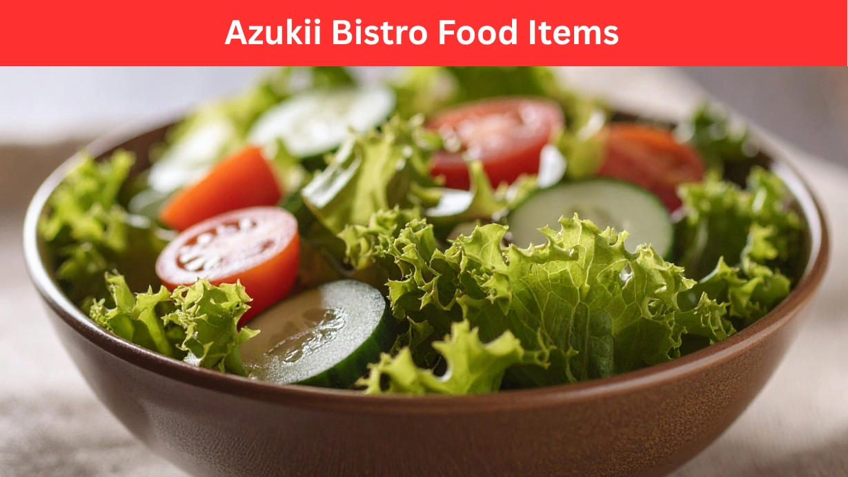 Azukii Bistro Food Items