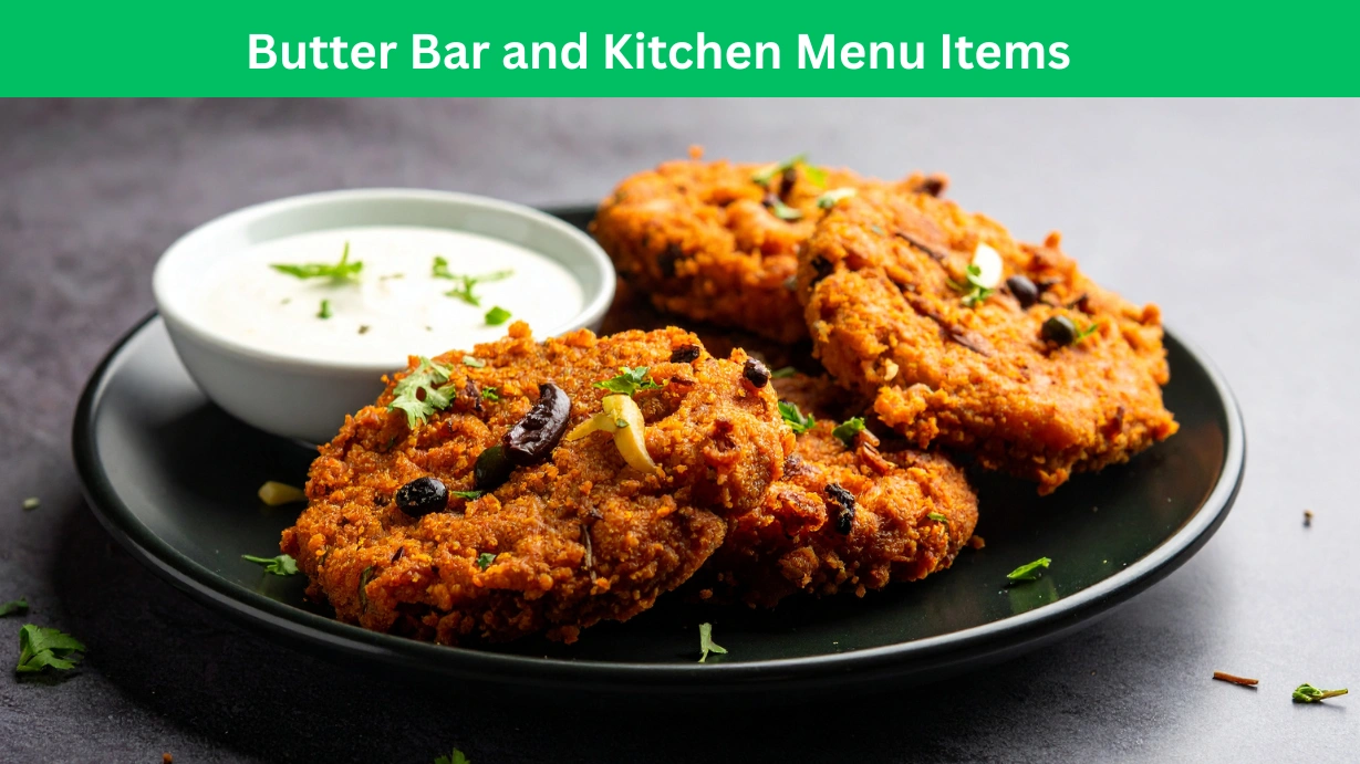 Butter Bar and Kitchen Menu Items