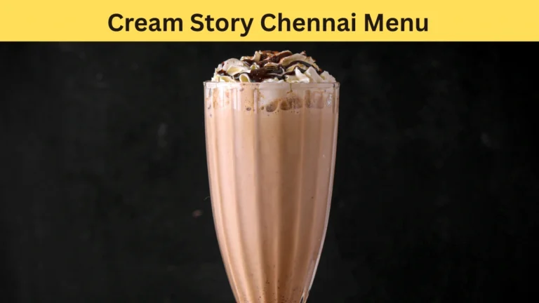 Cream Story Chennai Menu