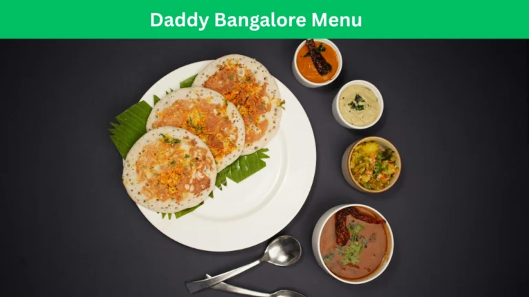Daddy Bangalore Menu