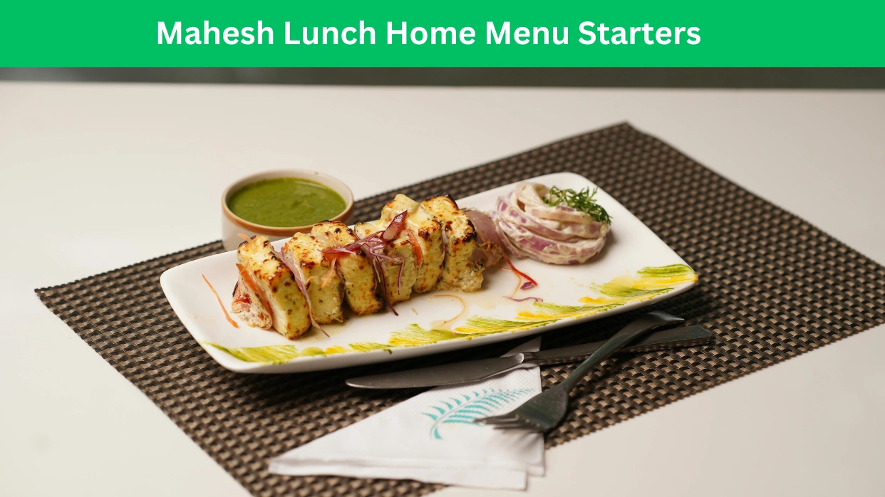 Mahesh Lunch Home Menu Starters