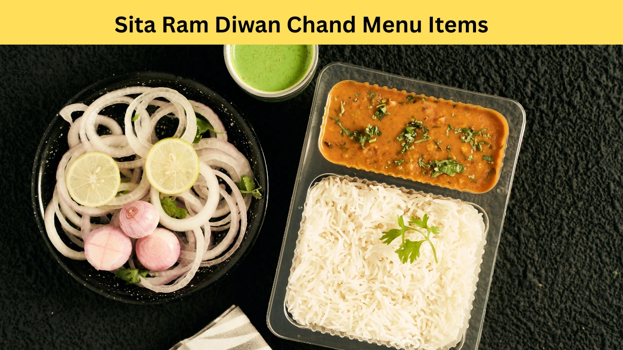Sita Ram Diwan Chand Menu Items