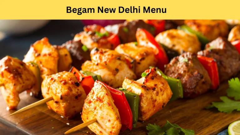 begam new delhi menu