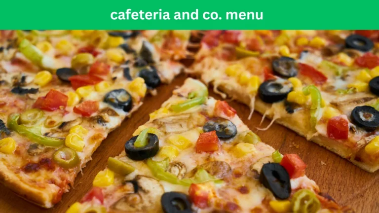 cafeteria and co. menu