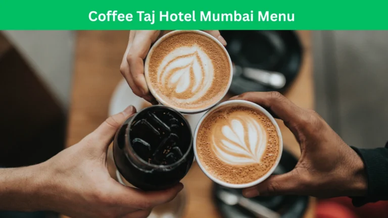 coffee taj hotel mumbai menu
