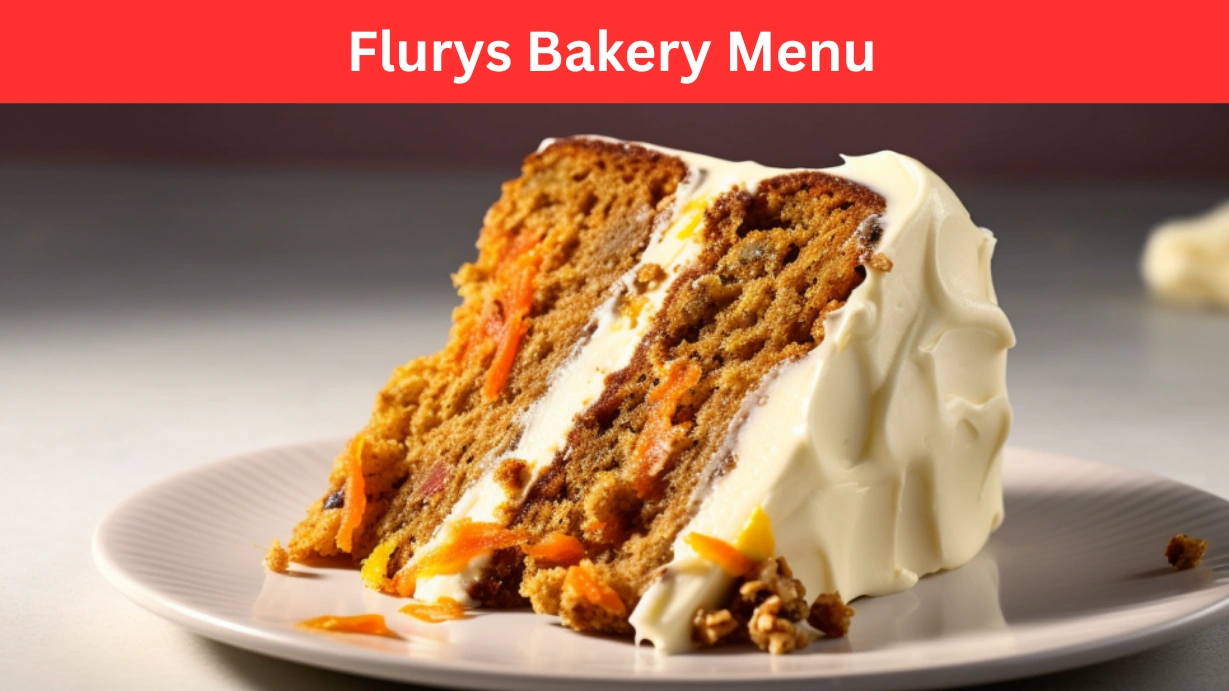 Flurys Bakery Menu