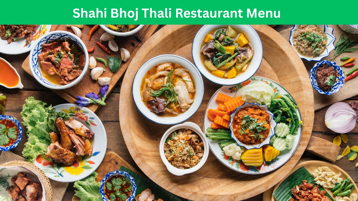 shahi bhoj thali restaurant menu