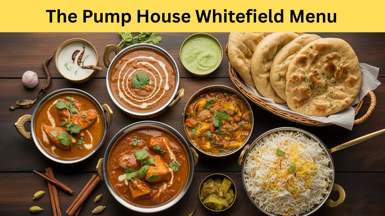 the pump house whitefield menu