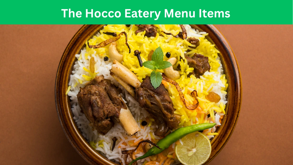 The Hocco Eatery Menu Items