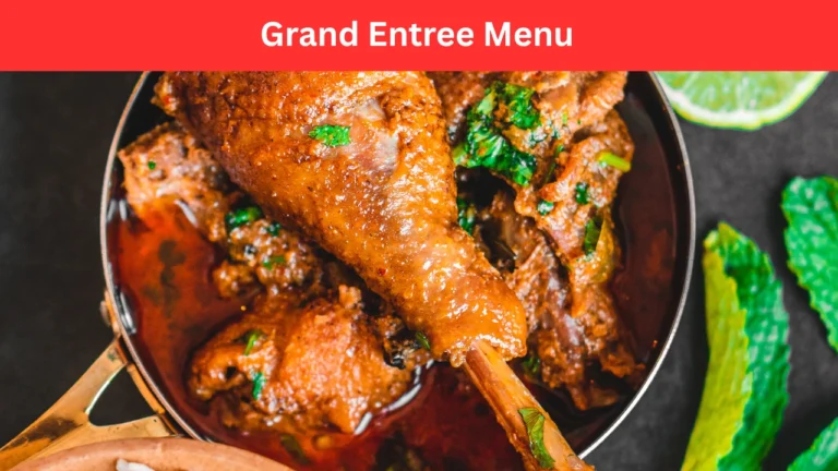 grand entree menu